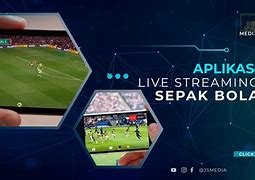 Masuk Slot Live Streaming Bola Malam Ini Live Streaming